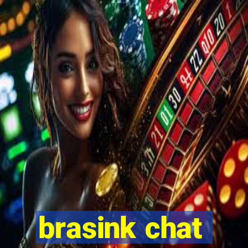 brasink chat